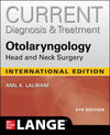 IE CURRENT Diagnosis & Treatment Otolaryngology--Head and Neck Surgery, 4e