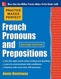Practice Makes Perfect French Pronouns and Prepositions, 2e** | ABC Books