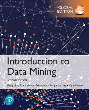 Introduction to Data Mining, Global Edition, 2e | ABC Books