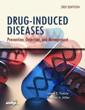 Drug Induced Diseases : Prevention, Detection, and Management, 3e | ABC Books