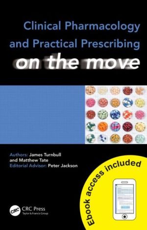 Clinical Pharmacology and Practical Prescribing on the Move