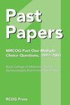 Past Papers Mrcog Part One Multiple Choice Questions: 1997–2001**