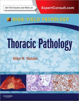 High-Yield Thoracic Pathology **