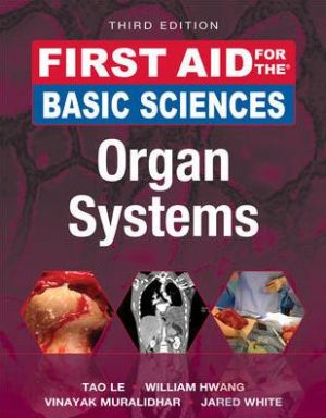 First Aid for the Basic Sciences: Organ Systems, 3e | ABC Books