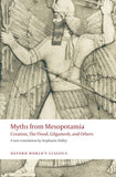 Myths from Mesopotamia Creation, The Flood, Gilgamesh, and Others