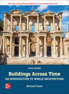 ISE Buildings Across Time: An Introduction to World Architecture, 6e | ABC Books