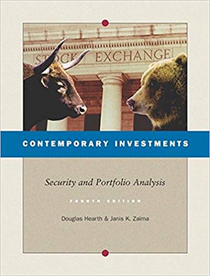 Contemporary Investments: Security and Portfolio Analysis