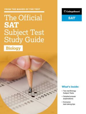 The Official SAT Subject Test in Biology Study Guide | ABC Books