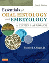 Essentials of Oral Histology and Embryology, A Clinical Approach, 4e ** | ABC Books