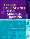 Applied Basic Science for Basic Surgical Training, IE, 2e ** | ABC Books
