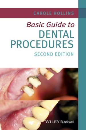 Basic Guide to Dental Procedures 2e | ABC Books