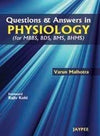 Questions & Answers in PHYSIOLOGY | ABC Books