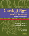 Crack It Now: Clinical MCQs in Dental Sciences with Explanations | ABC Books