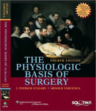 The Physiologic Basis of Surgery, 4e | ABC Books