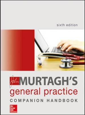 John Murtagh's General Practice Companion Handbook 6E - ABC Books