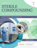 Mosby's Sterile Compounding for Pharmacy Technicians , Principles and Practice , 2nd Edition | ABC Books