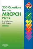 250 Questions for the MRCPCH Part 2 | ABC Books