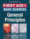 First Aid for The Basic Sciences: General Principles, 2e **