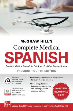McGraw Hill's Complete Medical Spanish, Premium, 4e | ABC Books