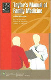 Taylor's Manual of Family Medicine, 3e**