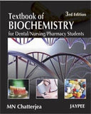 Textbook of Biochemistry for Dental, Nursing, Pharmacy Students 3E