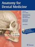 Anatomy for Dental Medicine, 2E | ABC Books