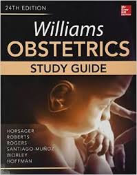 Williams Obstetrics: Study Guide, 24e **