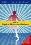 Guide to Physical Fitness and Wellness