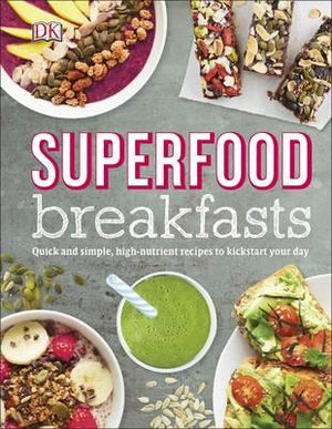 Superfood Breakfasts | ABC Books