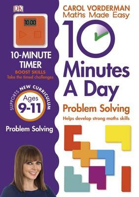 10 Minutes A Day Problem Solving, Ages 9-11 (Key Stage 2) : Supports the National Curriculum, Helps Develop Strong Maths Skills | ABC Books
