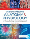 Understanding Anatomy & Physiology: A Visual, Auditory, Interactive Approach, 3e | ABC Books
