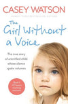 The Girl Without A Voice