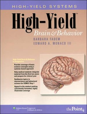 High-yield Brain and Behavior**