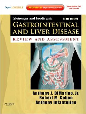 Sleisenger and Fordtran's Gastrointestinal and Liver Disease Review and Assessment, 9e **