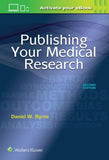Publishing Your Medical Research, 2E | ABC Books