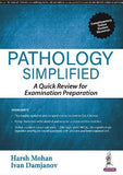 Pathology Simplified: A Quick Review for Examination Preparation | ABC Books
