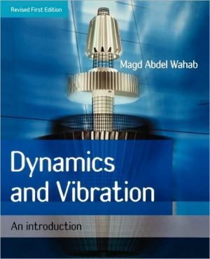 Dynamics and Vibration: An Introduction