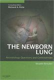 The Newborn Lung: Neonatology Questions and Controversies ** | ABC Books