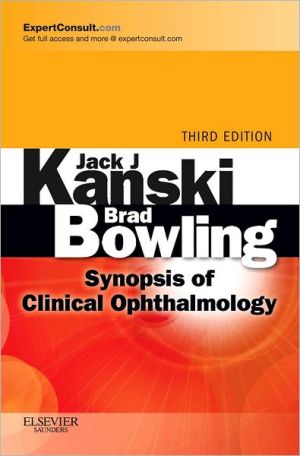 Synopsis of Clinical Ophthalmology,Expert Consult - Online and Print, 3rd Edition