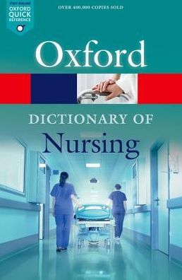 A Dictionary of Nursing