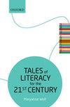 Tales of Literacy for the 21st Century The Literary Agenda