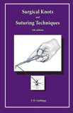 Surgical Knots and Suturing Techniques 5e | ABC Books