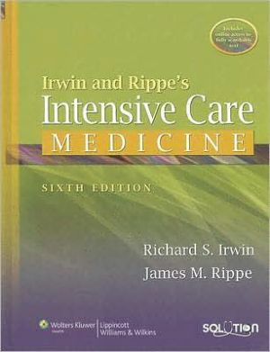 rwin and Rippe's Intensive Care Medicine, 6e**