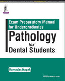 Exam Preparatory Manual for Undergraduates: Pathology for Dental Students