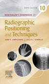 Bontrager's Handbook of Radiographic Positioning and Techniques, 10e | ABC Books