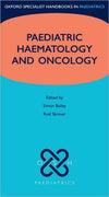 Paediatric Haemotology and Oncology (Oxford Specialist Handbooks in Paediatrics)** | ABC Books