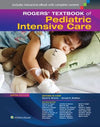 Rogers' Textbook of Pediatric Intensive Care, 5e | ABC Books