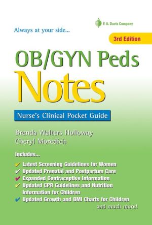 OB/GYN Peds Notes,3E (Davis' Notes)