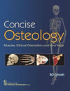 Concise Osteology: Muscles, Clinical Orientation and Viva Voce (PB) | ABC Books