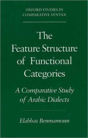 The Feature Structure of Functional Categories